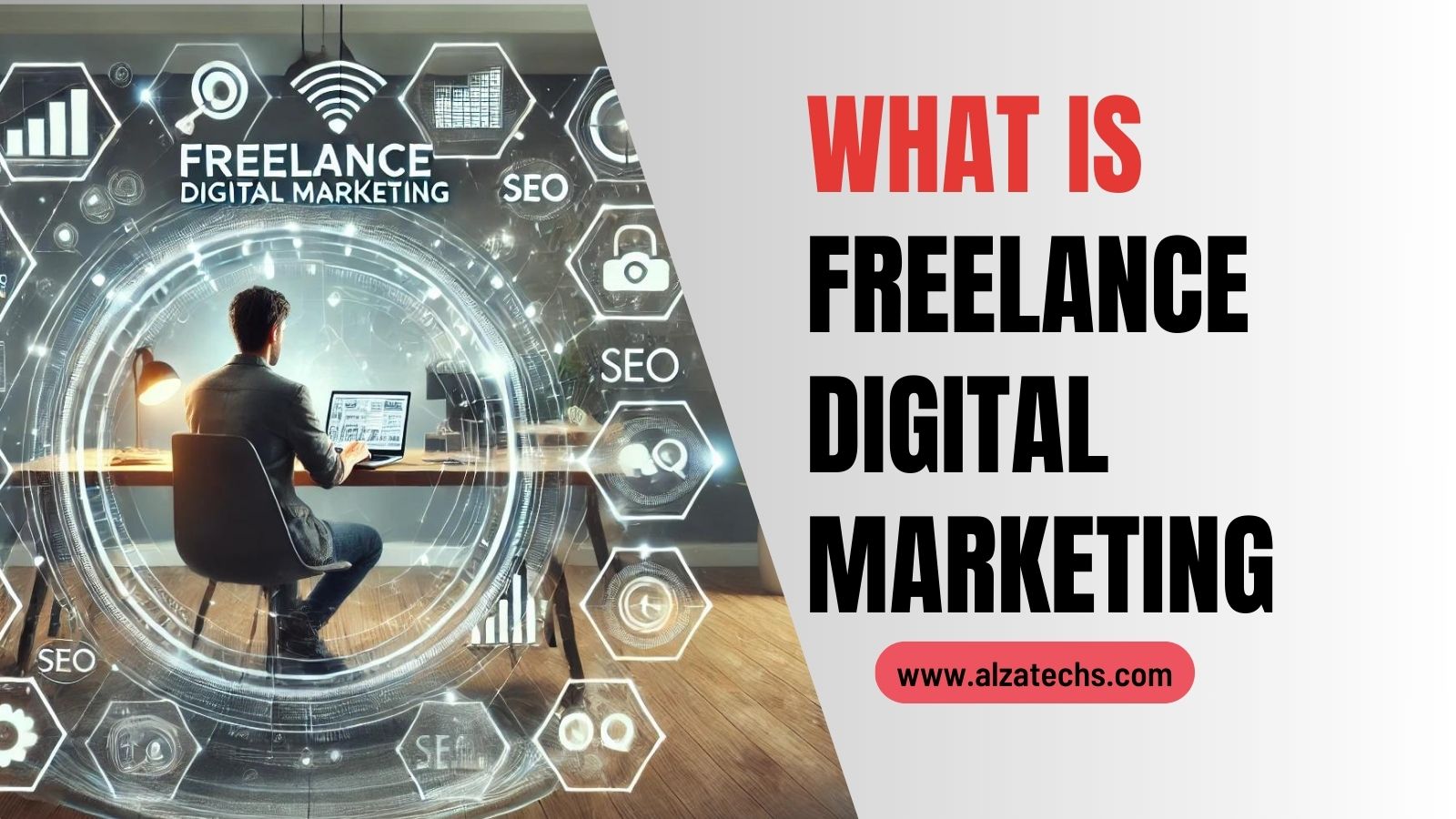 What Is Freelance Digital Marketing